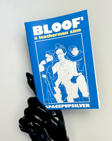 Bloof 2 (A5 Zine)